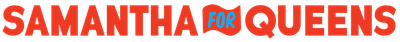 Samantha For Queens