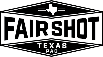 Fair Shot Texas PAC 