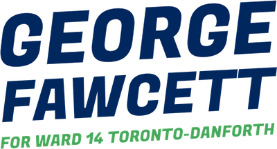 George Fawcett for Ward 14 Toronto-Danforth
