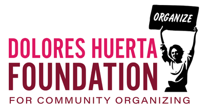 Dolores Huerta Foundation - Kern County