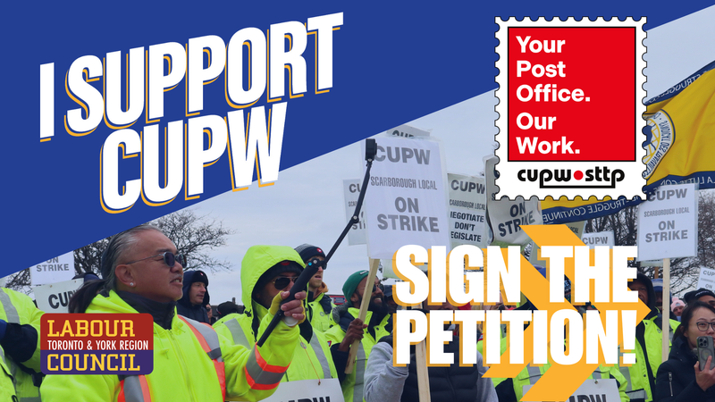 Sign the Petition - Protect CUPW’s Right to Free and Open Bargaining!