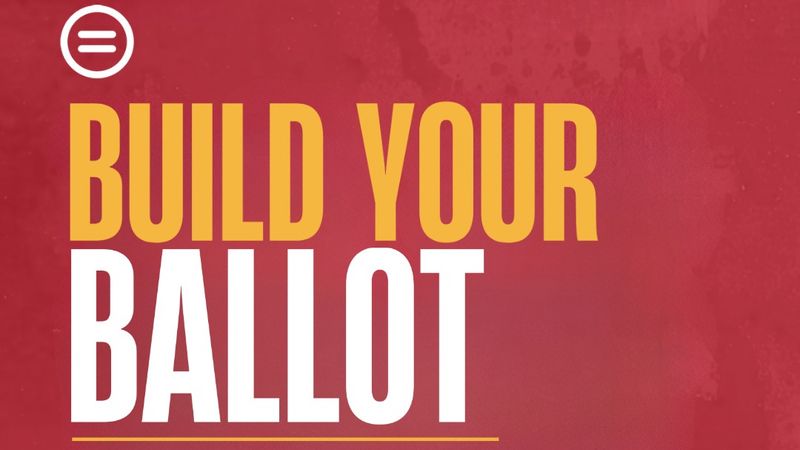 Build your personalized ballot