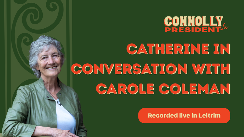 Catherine in Conversation With Carole Coleman