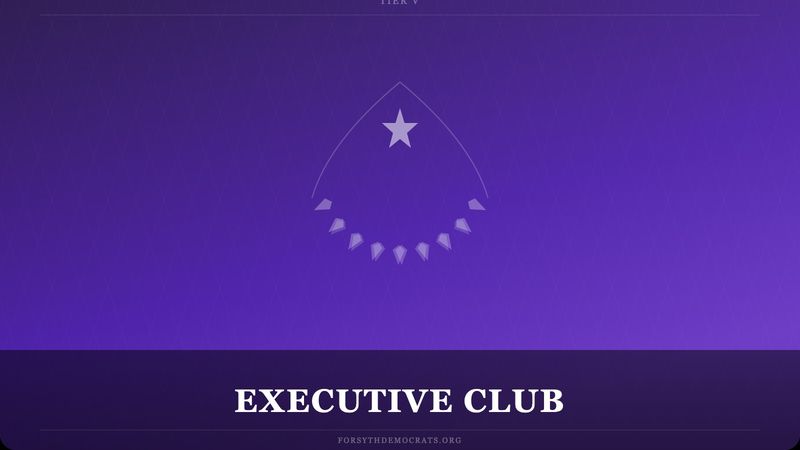 Executive ClubA personal invitation will be sent within 48 hours of joining. Executive Club members are recognized as foundational leaders of the Forsyth County Democratic Party.$150 per monthor $1,500/yr · save $300