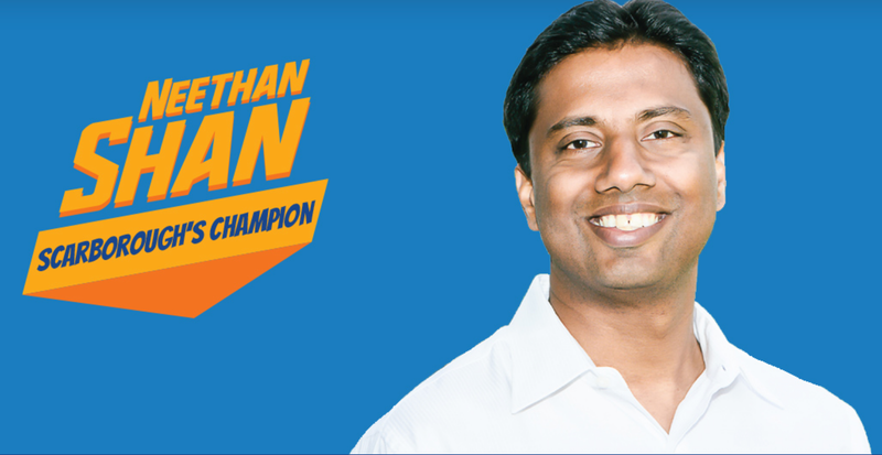 Elect Neethan Shan In Scarborough-Rouge Park!