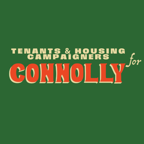 Tenants &amp; Housing Campaigners for Connolly