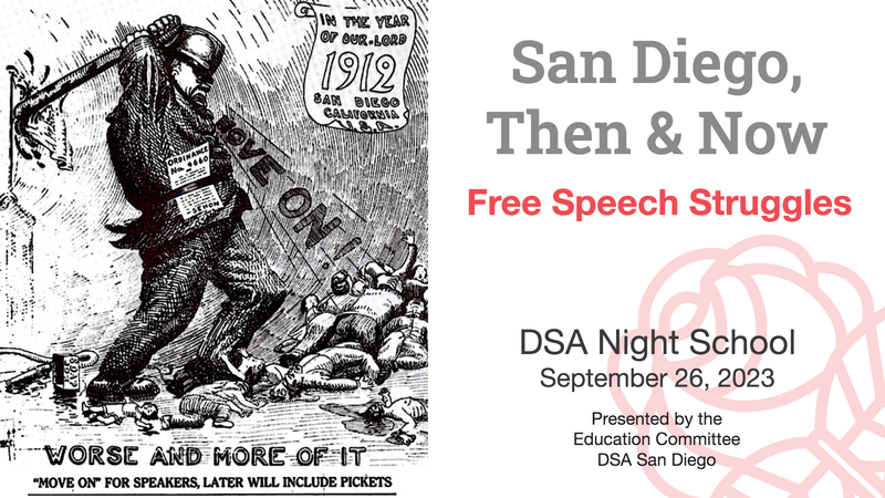 Free Speech Struggles – San Diego, Then &amp; Now