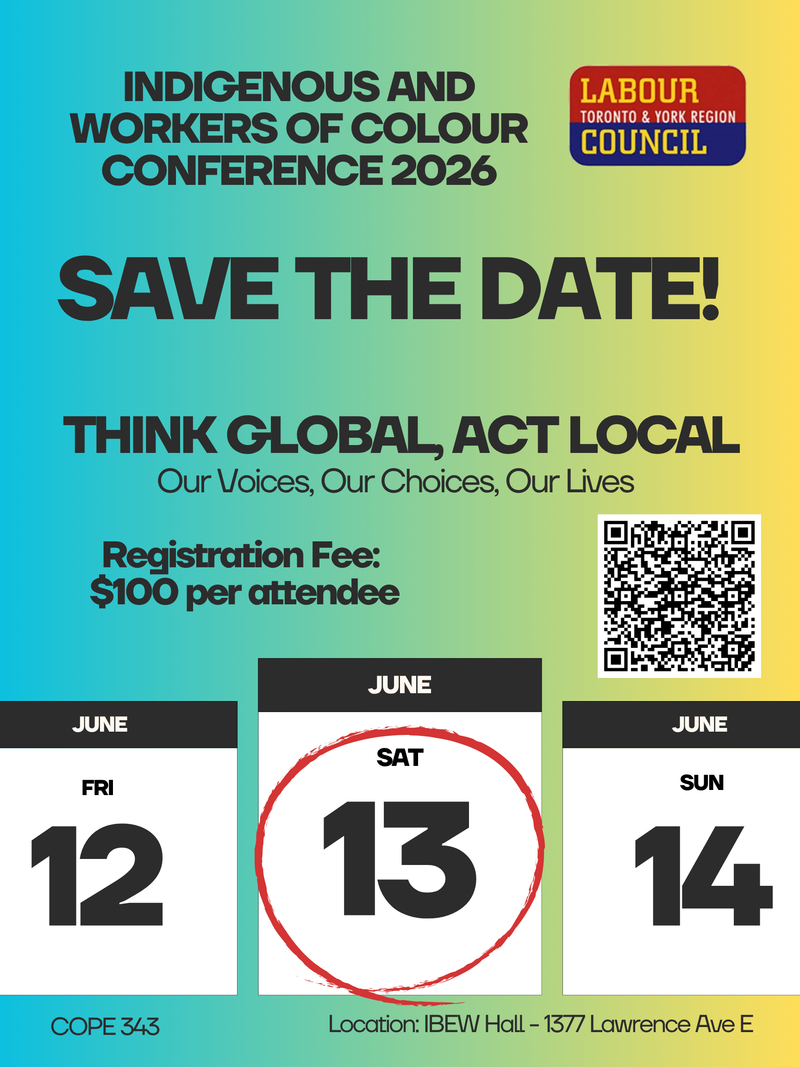 Save The Date: Indigenous and Workers of Colour Conference 2026