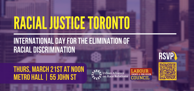 Racial Justice Toronto – International Day for the Elimination of Racial Discrimination