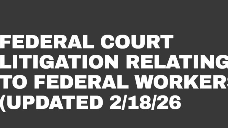 Litigation Tracker: Federal Court Litigation Relating to Federal Workers